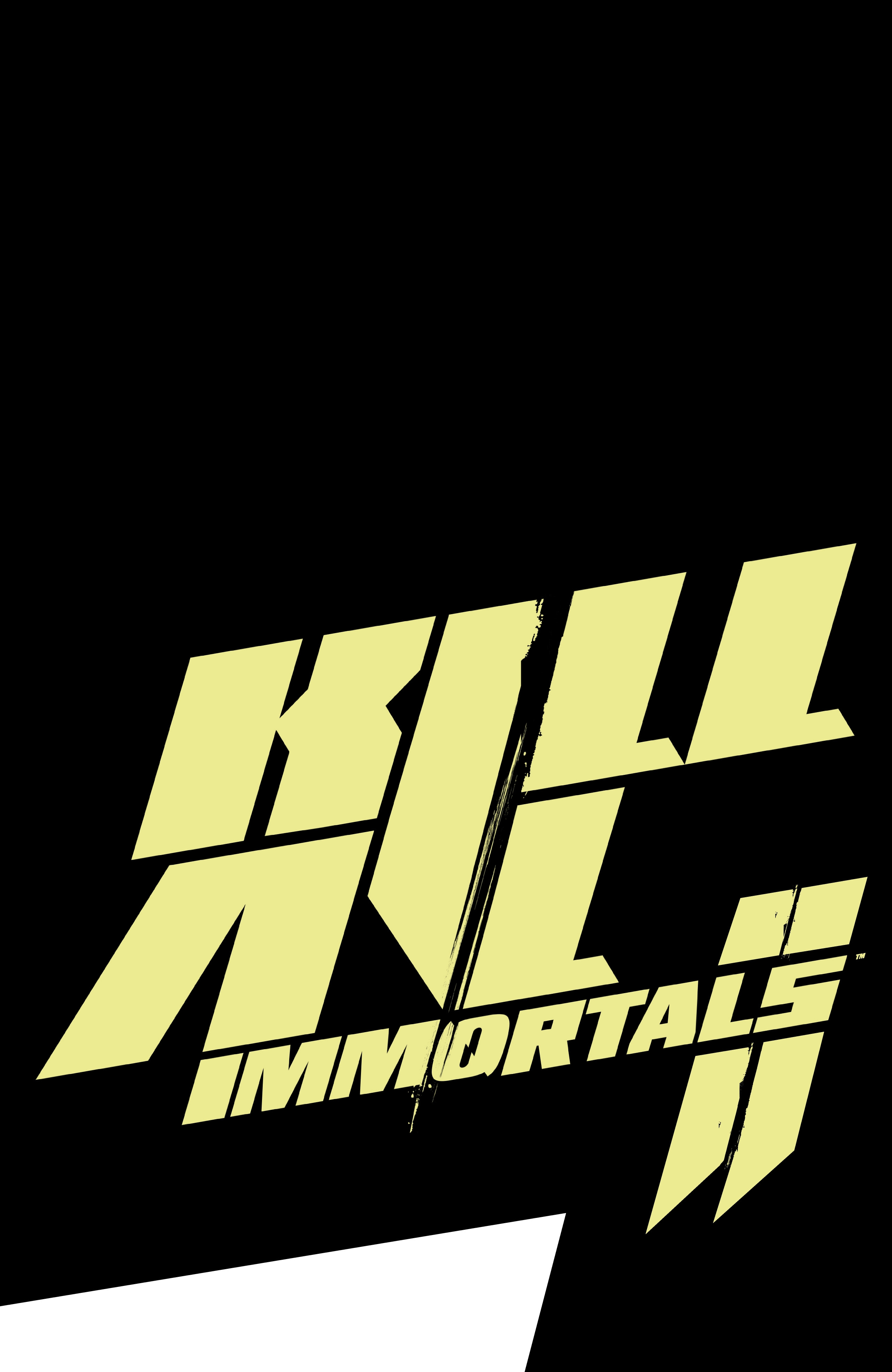 Read Kill All Immortals II (Comic Book) Manga Online